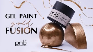 Фантастична новинка 一 золота гель-фарба Fusion Gel Paint PNB, Gold