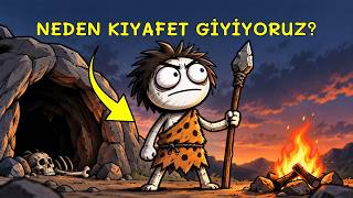 İnsanların Kıyafet Giymeye Başlamasının Gerçek Nedeni
