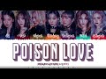 DREAMCATCHER - 'POISON LOVE' Lyrics [Color Coded_Han_Rom_Eng]