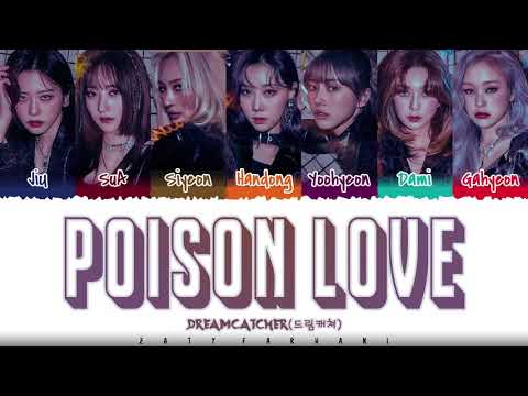 Putar Poison Love - DREAMCATCHER