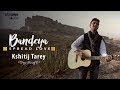 Bandeya – Spread Love | Kshitij Tarey