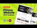 How to Create a Fitness Website in WordPress with a Ready-Made Template