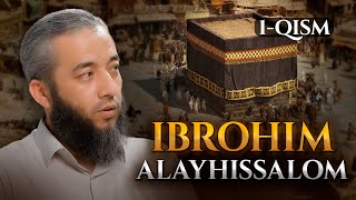: Ibrohim Alayhissalom | 1-qism | Payg'ambarlar tarixi | Ustoz Anasxon Mahmud | @REGISTONTV