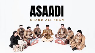 Asaadi Chand Ali Khan Revival Of Qawwali Official Video