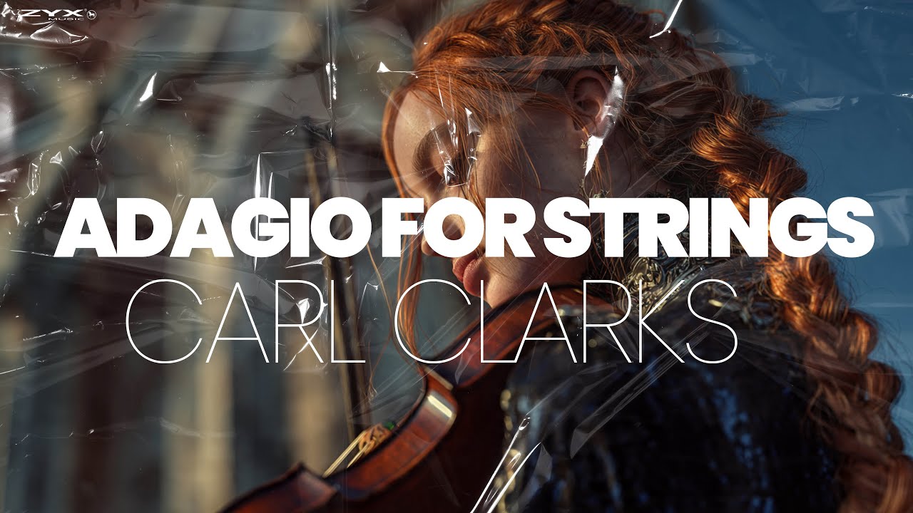 Watch Carl Clarks - Adagio For Strings on YouTube Watch Carl Clarks - Adagio For Strings on YouTube