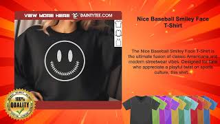 Nice Baseball Smiley Face T-Shirt screenshot 4
