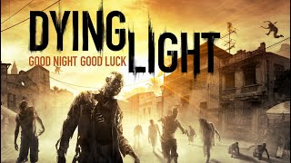 I Finished Dying Light And It Cost Me Everything
