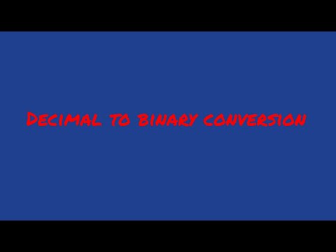 Decimal to binary conversion class 7