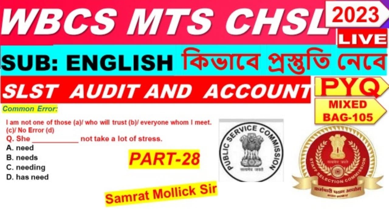 WBCS MTS CHSL SLST PRELIMINARY ENGLISH FOR  WBPSC ,WBP, AUDIT& ACCOUNT OFFICERS SSC MIXED BAG-105