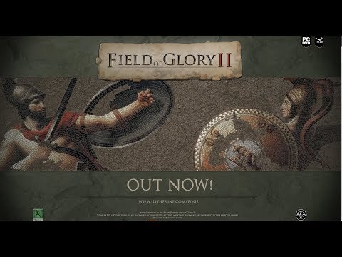 Field of Glory 2 - Launch Trailer