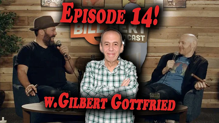 Bill Bert Podcast | Episode # 14 | w. Gilbert Gott...