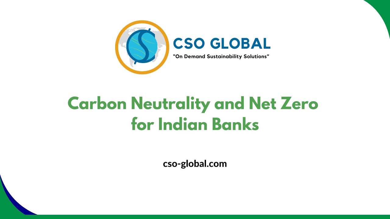 Carbon Neutrality and Net Zero for Indian Banks [Full Webinar] | Sep 28 ...