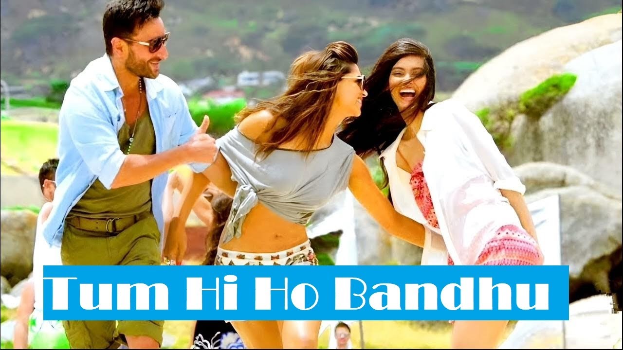 Tum Hi Ho Bandhu   Cocktail Movie Song   Saif Ai Khan Deepika Padukone  Diana Penty