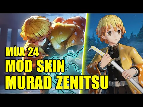 #1 Hướng Dẫn Mod Skin Murad Zenitsu Mùa 24 Full Hiệu Ứng Mới Nhất Liên Quân Mobile Mới Nhất