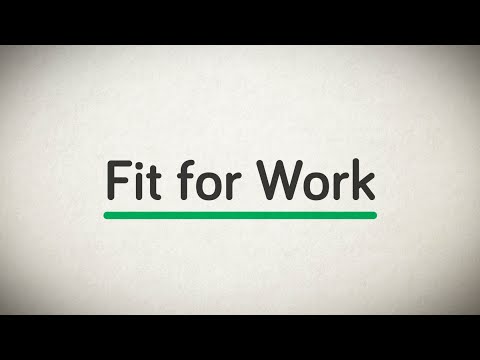 Fit for Work - Are you Fit for Work?