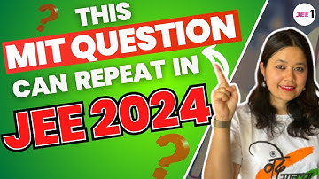 This MIT Question can repeat in JEE 2024 #mit #mitquestion #jeeone #jee1 #jee2024 #purnimakaul
