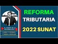 SE VIENEN LAS REFORMAS TRIBUTARIAS 2022: DELEGACIÓN DE FACULTADES 2021