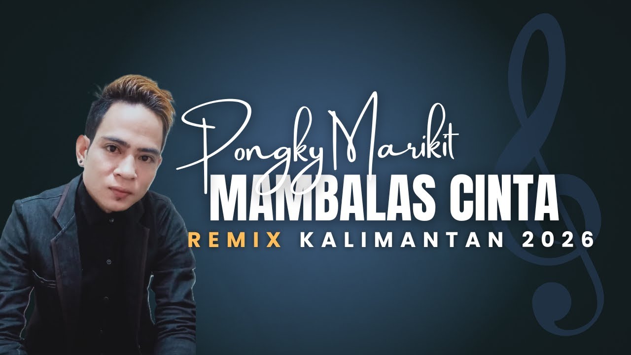 NEW VERSION 2026‼️MAMBALAS CINTA_BY. PONGKY MARIKIT_PARTY WEDDING_DEHES ASEM