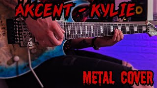 Akcent - Kylie. Metal Cover On Guitar