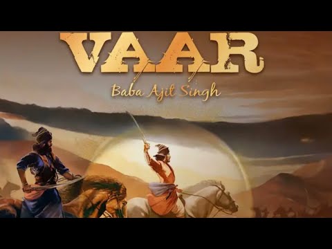 Vaar Baba Ajit Singh Ji  Jagmeet Dhiilon   Archit  Latest Punjabi Song 2023