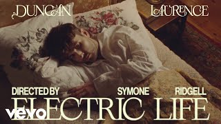 Video thumbnail of "Duncan Laurence - Electric Life (Lyric Video)"