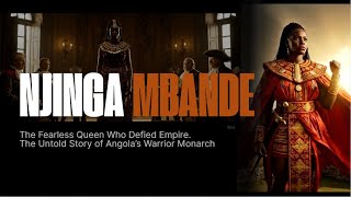 Njinga: The Fearless Queen Who Defied Empire | The Untold Story of Angola’s Warrior Monarch