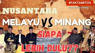 IS MINANG MALAY OR OTHERWISE?? NUSANTARA TRIBES || ANAK MANDEH CHANNEL