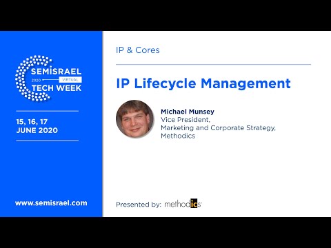 IP Lifecycle Management - Michael Munsey, Methodics