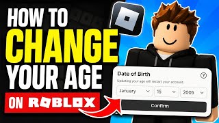 How To Change Your Age On Roblox Account (2026) | Easy Roblox Birthday Update 