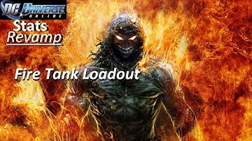 DCUO Snap On Fire Tank Loadout. Starting Point Stats Revamp