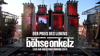 Böhse Onkelz - Der Preis des Lebens (Live am Hockenheimring 2014)