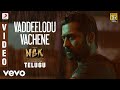 NGK Telugu - Vaddeelodu Vachene Video | Suriya | Yuvan Shankar Raja