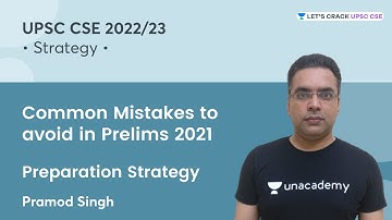 Common Mistakes to avoid in Prelims 2021 | UPSC CSE/IAS | Pramod Singh
