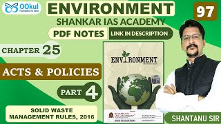 Acts and Policies | Solid Waste Management Rules 2016 | Environment | Shankar IAS | Ch 25(4) | UPSC