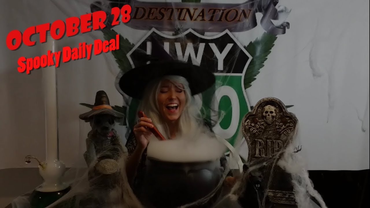 10/28 Spooky Daily Deals | Recreational Marijuana Bremerton