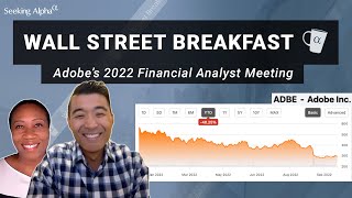 Adobe's Financial Analyst Meeting | Wall Street Breakfast