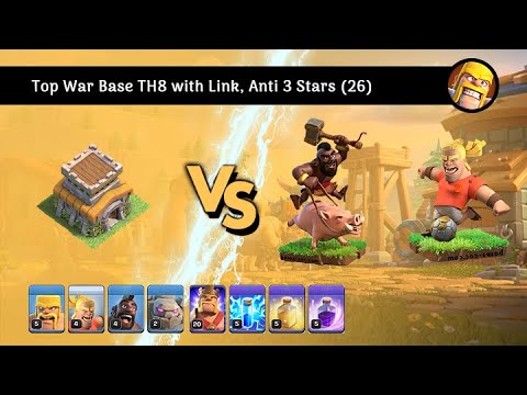 Top War Base TH8 with Link, Anti 3 Stars (26) Top War Base TH8 with Link, Anti 3 Stars (26)