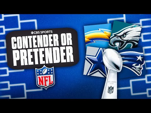 Are these NFL Teams Contenders or Pretenders? | Chargers, Cowboys, Eagles, Patriots 🏆