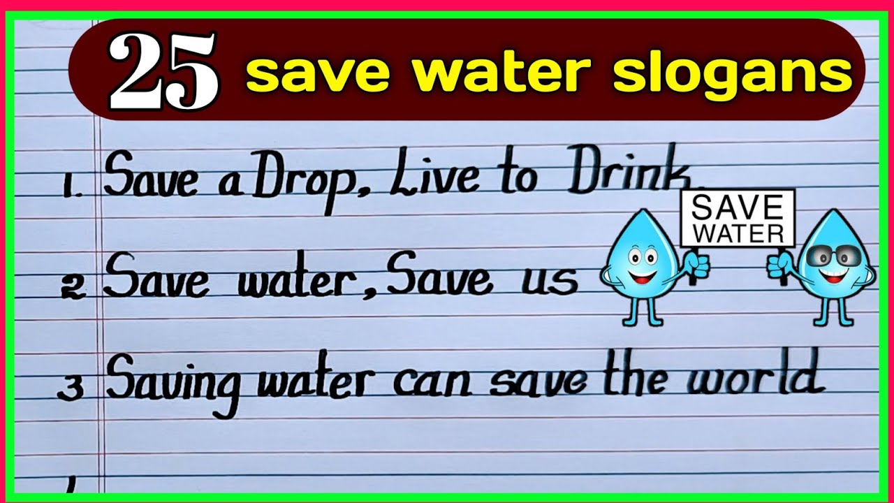 Save Water Slogans In English