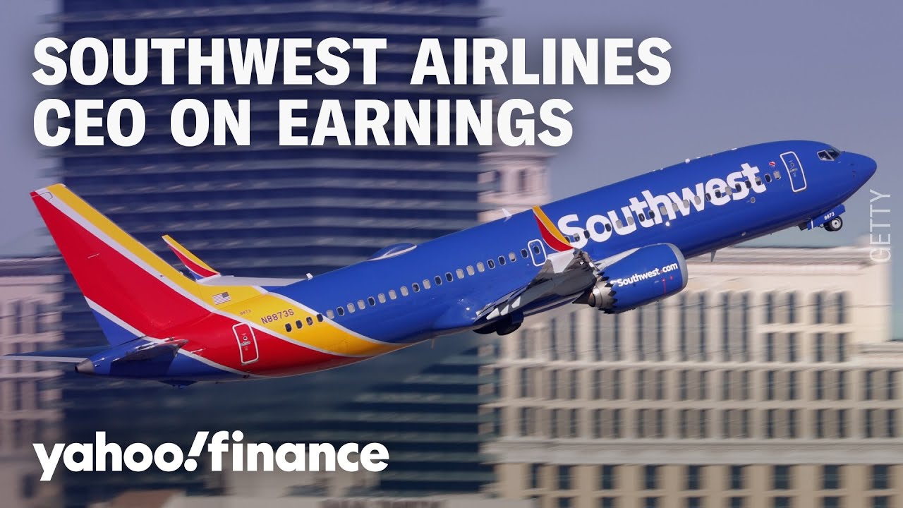Southwest Airlines CEO talks earnings, pulling guidance, and economic  uncertainty