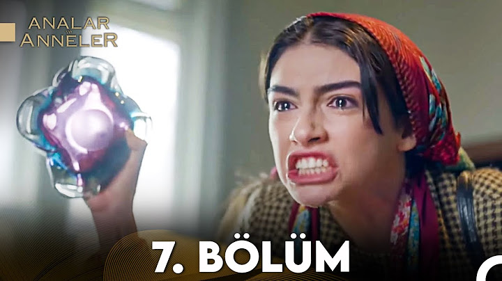 Analar ve Anneler 7. Bölüm (FULL HD)