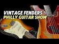 Vintage Fenders - Philly Guitar Show
