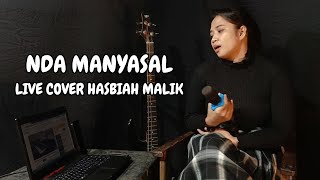 NDA MANYASAL - LIVE COVER HASBIAH MALIK ~ ElectOne Maros
