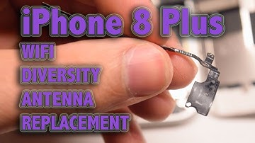 iPhone 8 Plus WiFi Diversity Antenna Replacement