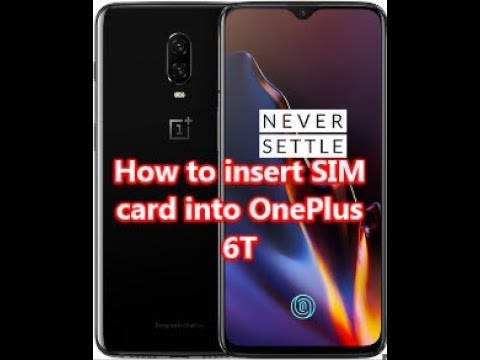 How to insert SIM card into OnePlus 6T