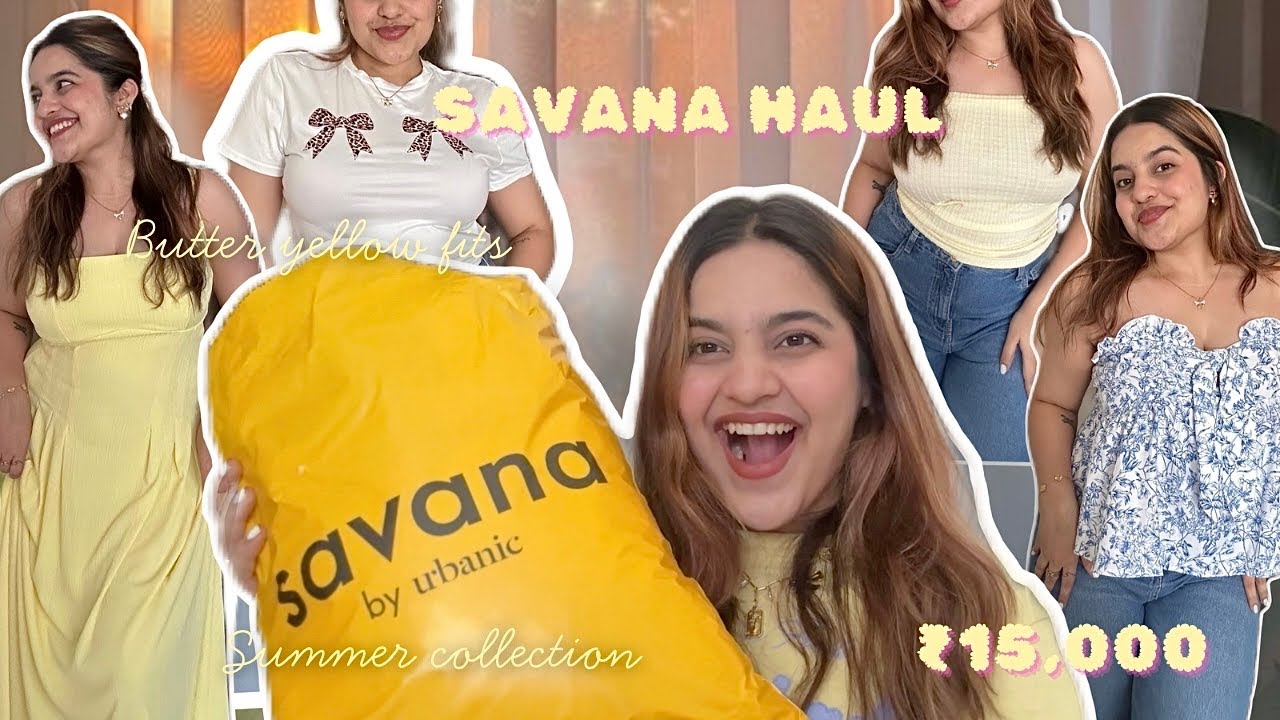 Must Watch Savana Haul | Try on Haul | Summer Outfits