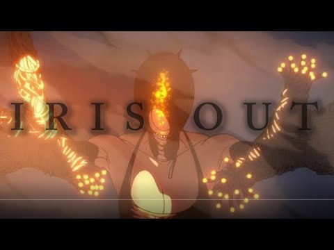 【複合MAD】IRIS OUT  フルver.