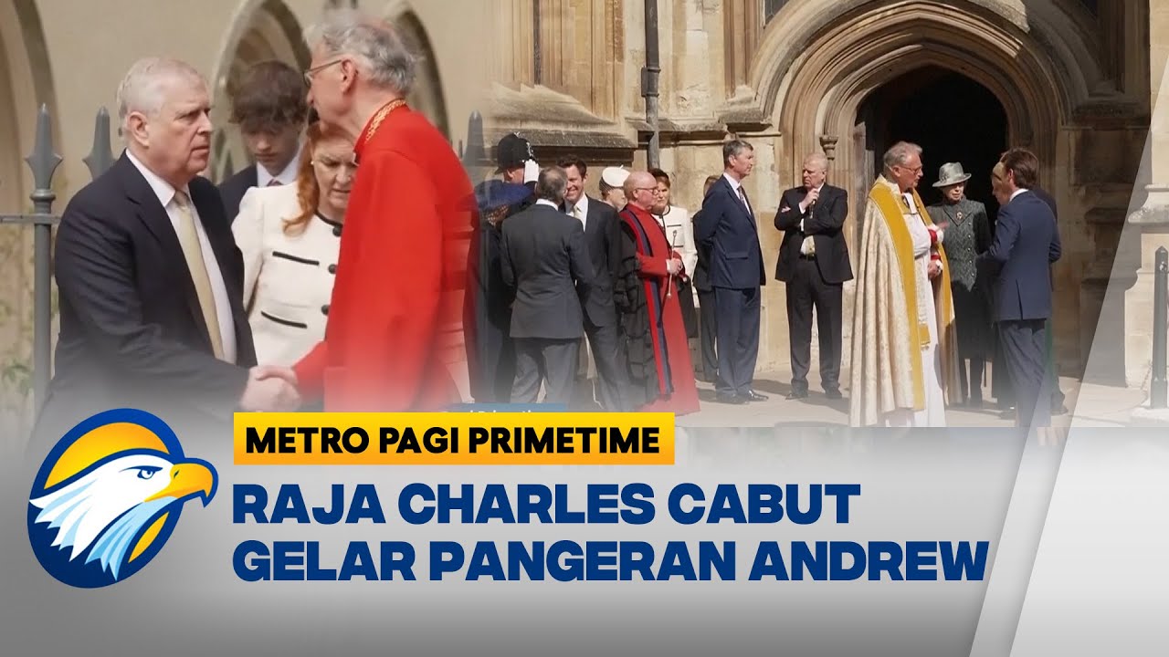 Raja Charles III Cabut Gelar Pangeran Andrew, Ini Alasan Dibalik ...
