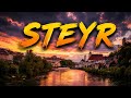 Steyr – Where History Meets Beauty