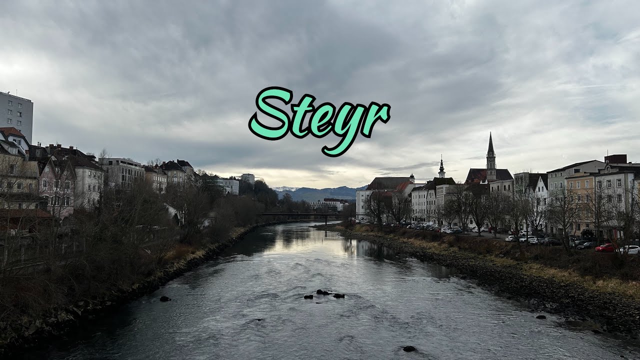 Steyr – Where History Meets Beauty